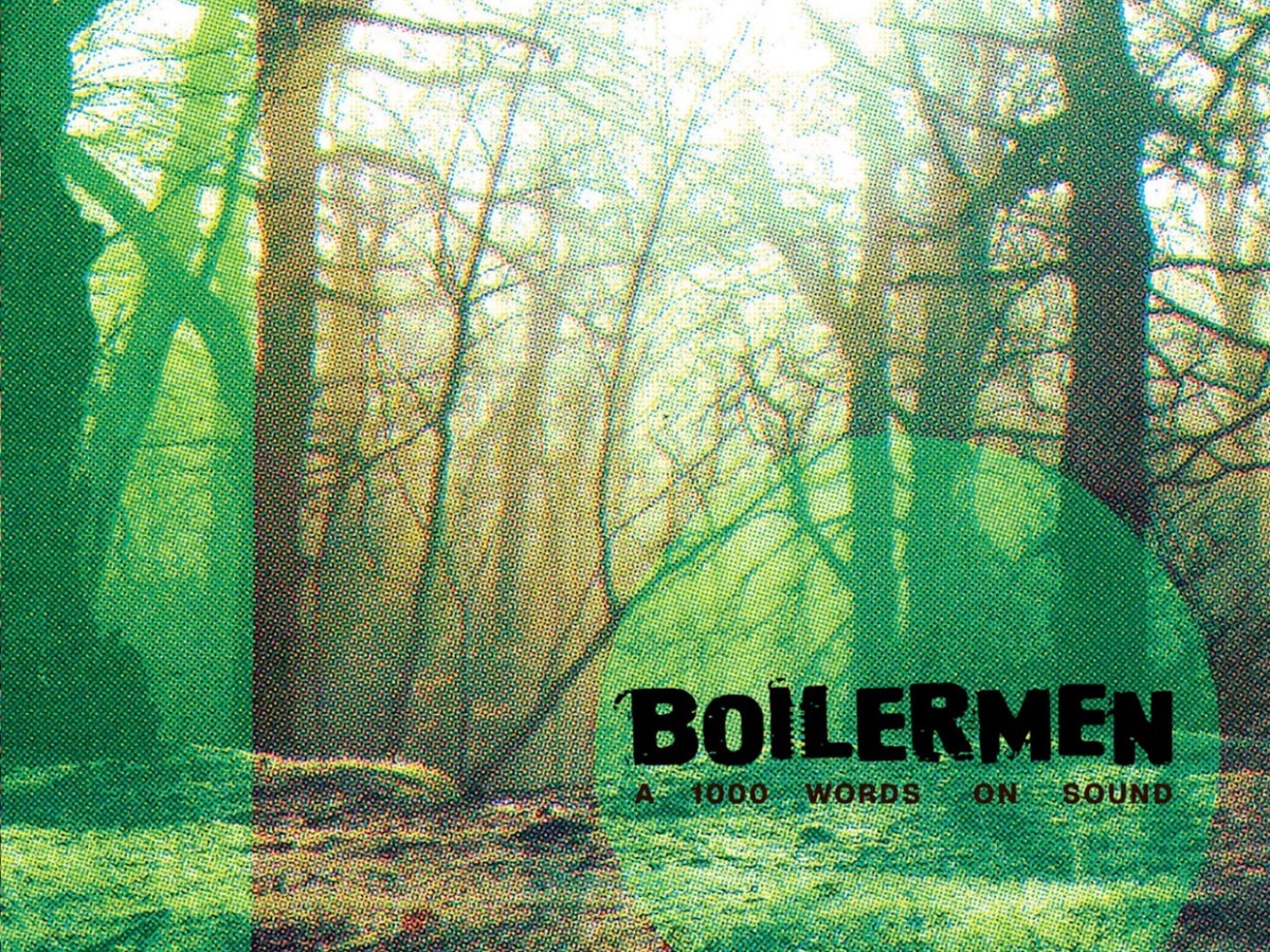 Boilermen: A 1000 Words on&nbsp;Sound